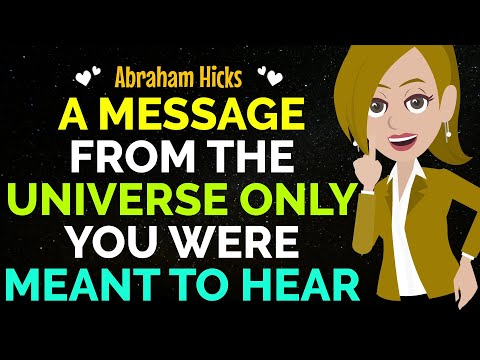 Only You Were Meant To Receive This Message From The Universe✨✅Abraham Hicks 2024