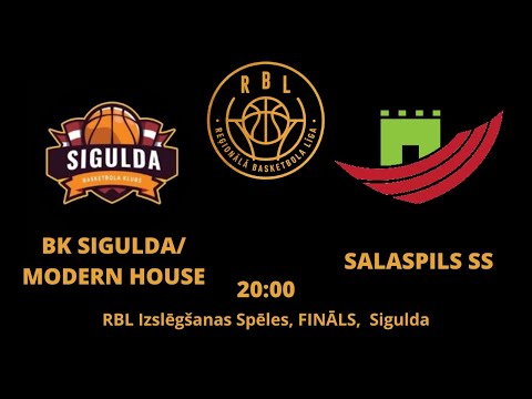 RBL BK Sigulda/Modern House - Salaspils SS TIEŠRAIDE [25.03.23.]