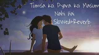 Download lagu Tumsa Koi Pyara Koi Masum Nahi Hai Slowed Reverb | jbl singer | Sidd mp3