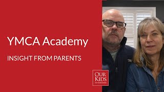 The YMCA Academy, Parent Video Review from Jeff and Sarah McCartney