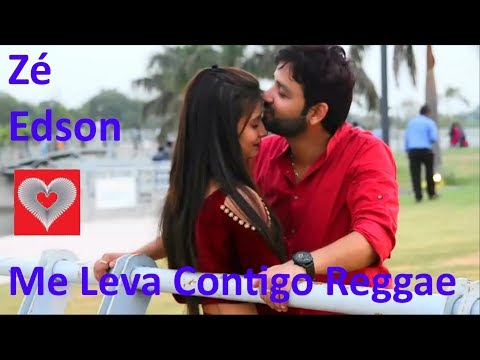 Me Leva Contigo - Zé Edson