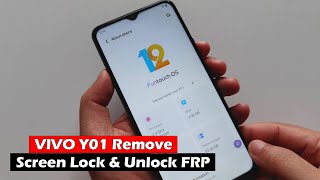 VIVO Y01 | Remove Screen Lock & Unlock FRP