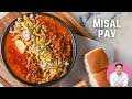 Misal Pav Recipe in Hindi | मिसळ पाव | Mumbai Street Food Recipe | Kunal Kapur Snacks Recipes