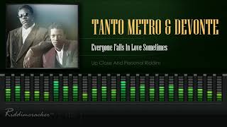 Tanto Metro &amp; Devonte - Everyone Falls in Love (Up Close And Personal Riddim) [HD]