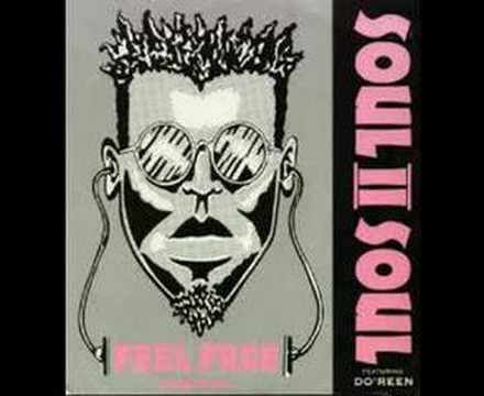 Soul II Soul - Feel Free