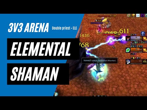 TBC Elemental Shaman Arena: 3v3 Double Priest/ELE with Commentary