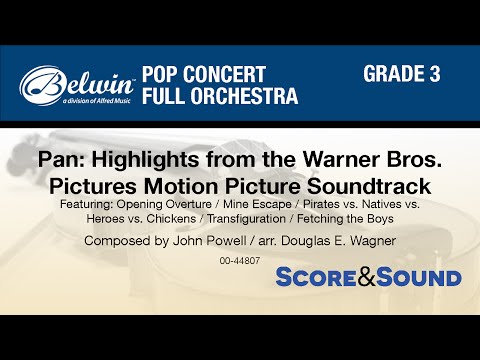 Pan: Highlights from the Motion Picture Soundtrack, arr. Douglas E. Wagner - Score & Sound