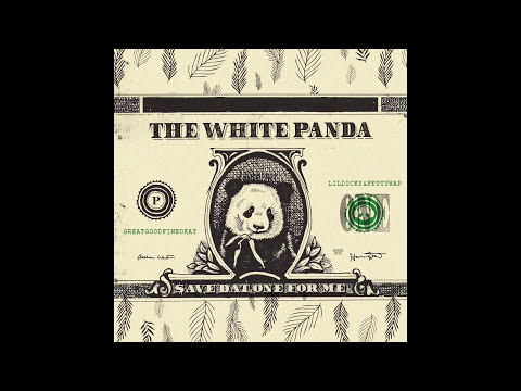 White Panda - $ave Dat One For Me (Lil Dicky // Fetty Wap // Great Good Fine Ok)