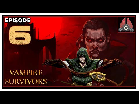 CohhCarnage Plays Vampire Survivors - Episode 6