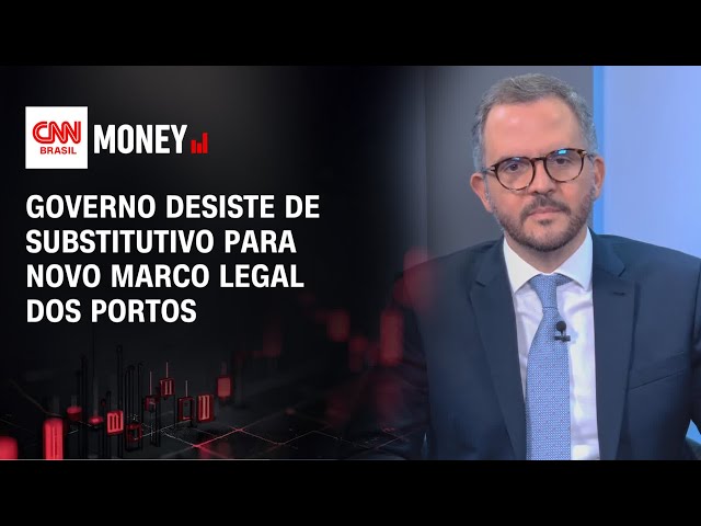 Governo desiste de substitutivo para novo marco legal dos portos | CONEXÃO INFRA