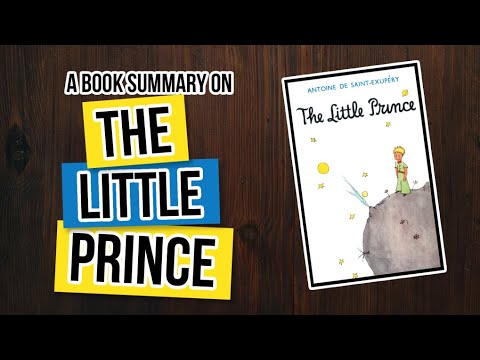 The Little Prince by Antoine de Saint Exupery ( Animated Book Summary )
