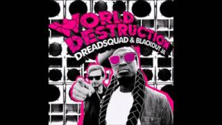 Dreadsquad & Blackout JA - Sound System