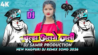 Download lagu Chulha Alge Jali || New Nagpuri Dj Song 2026 || New Nagpuri Video Song 2026 || Nagpuri Dj Song 2026  mp3