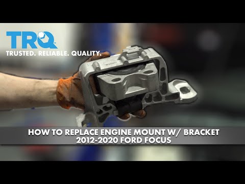 How to Replace Engine Mount with Bracket 2012-2020 Ford Focus