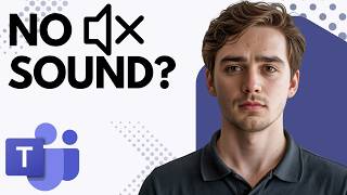 Microsoft Teams No Sound? Here’s the Fix