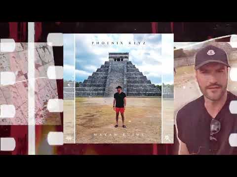 Phoenix Keyz - Mayan Ruins (Official Lyric Video)