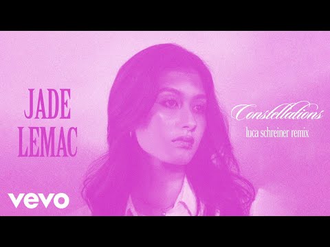 Jade LeMac, Luca Schreiner - Constellations (Luca Schreiner Remix)
