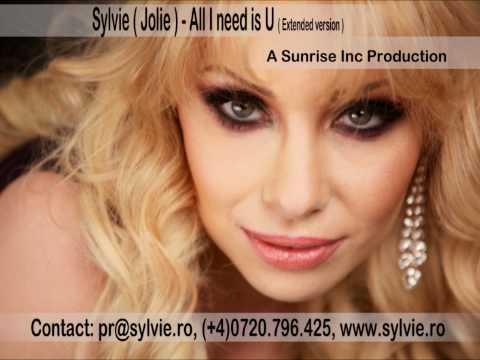 Sylvie (Jolie) - All I need is U - ( Club Mix - A Sunrise Inc Production)