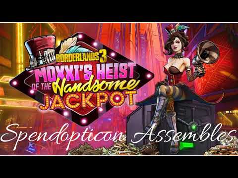 Borderlands 3: Moxxi's Heist of the Handsome Jackpot OST - Spendopticon Assembles