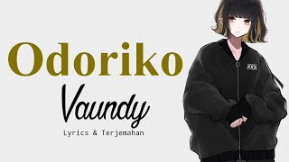 Download lagu Lagu Jepang | Odoriko - Vaundy | Lyrics & Terjemahan mp3 Download lagu Lagu Jepang | Odoriko - Vaundy | Lyrics & Terjemahan mp3