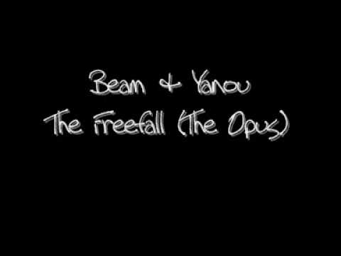 Beam & Yanou - The Freefall (The Opus).wmv