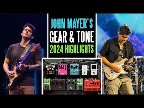 The Best Of John Mayer's Gear & Tones From 2024 — Justin Jeske