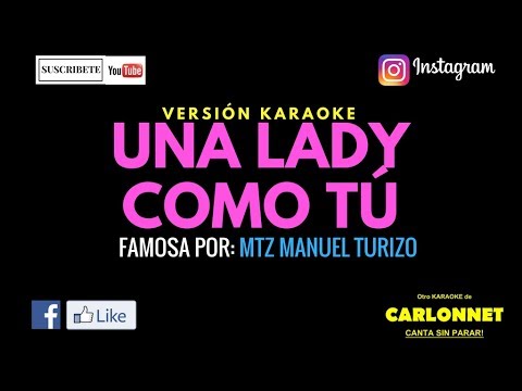 Una Lady como tu - MTZ Manuel Turizo - (Karaoke)