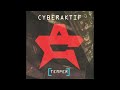 Cyberaktif - Temper (Ext. Version)