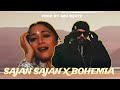 SAJAN SAJAN X BOHEMIA MegaMix PROD BY ARJ BEATZ MUSIC VIDEO