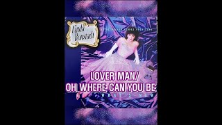 LOVER MAN/OH WHERE CAN YOU BE  ( LINDA RONSTADT )