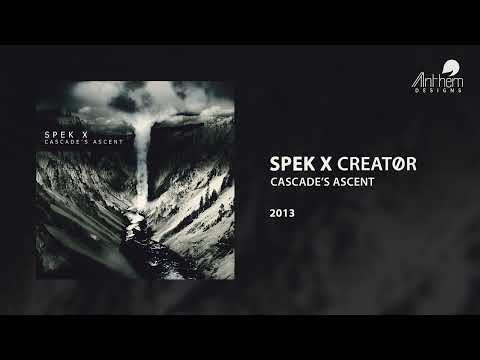 SPEK X - Creat0r (Cascade's Ascent) (Free Download)