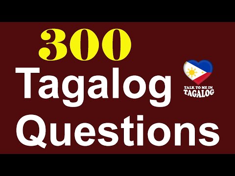300 TAGALOG PHRASES AND QUESTIONS | English-Tagalog (Filipino) Translation