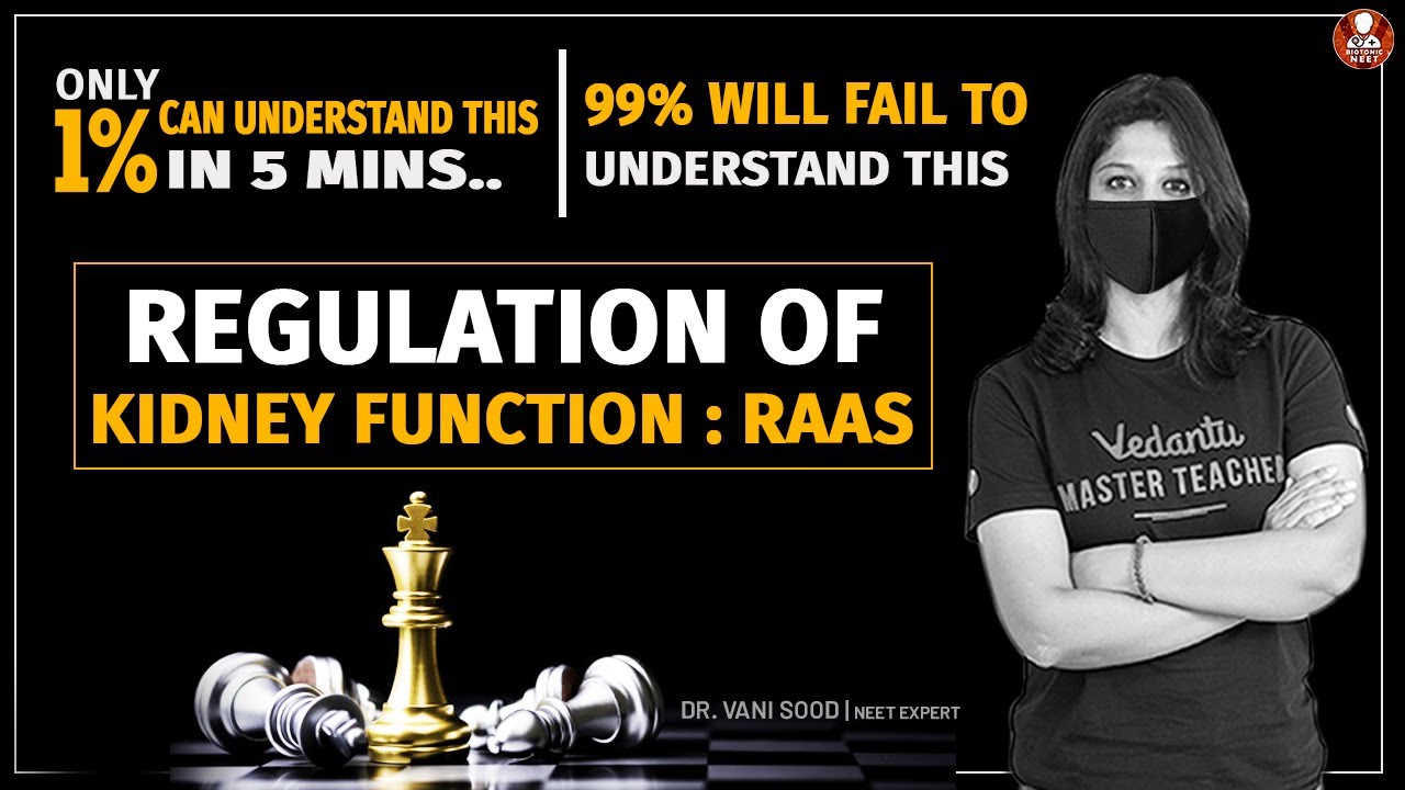 Regulation of Kidney Function | Only 1% Can Understand this | NEET Biology Lectures | Vedantu
