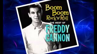 Bye Bye Blues -  Freddy Cannon