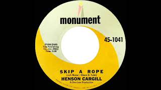 1968 HITS ARCHIVE: Skip A Rope - Henson Cargill (mono 45)