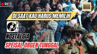 Download lagu Di Saat Kau Harus Memilih || Speisal Orgen Tunggal (Cover)  mp3