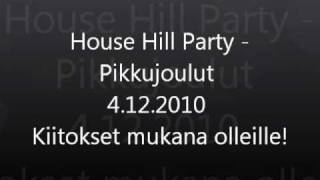 preview picture of video 'Househill Party Pikkujoulut Official After Clip'