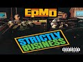 EPMD || D.J. K La Boss