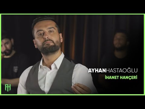 Ayhan Hastaoğlu - İhanet Hançeri