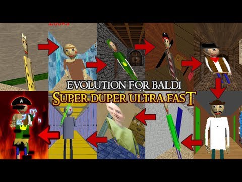 NEW Evolution For Baldi In Baldi's Basics (SUPER DUPER ULTRA FAST!)