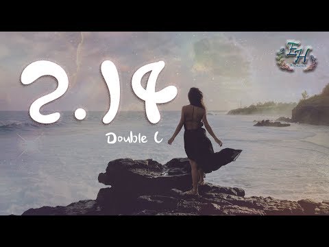 Double C - 2.14『只要跟你在一起 沒有什麼不可以！』【動態歌詞Lyrics】