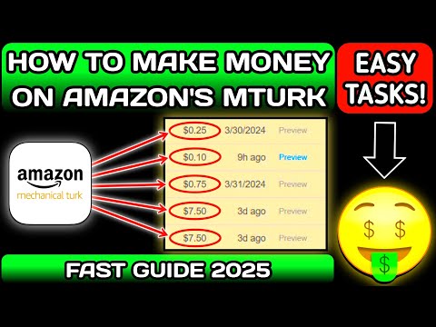 How to Make Money on Amazon's MTurk (Fast Guide 2025)