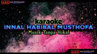 Download lagu INNAL HABIBAL MUSTHOFA karaoke | Innal habibal musthofa no vokal mp3