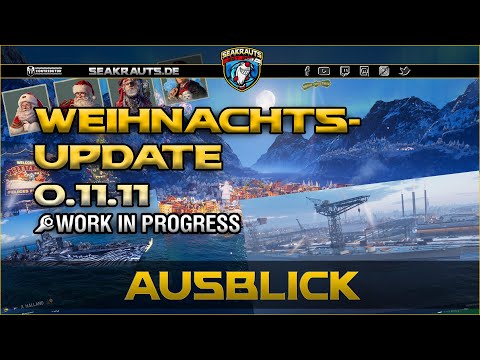 Christmas Update 0.11.11 - First Info - World of Warships [German]