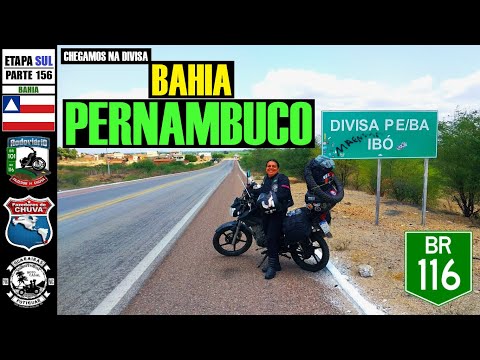 SUL 156: De CHORROCHÓ/BA até a DIVISA DE ESTADO BAHIA / PERNAMBUCO pela BR-116, VIAGEM pelo NORDESTE