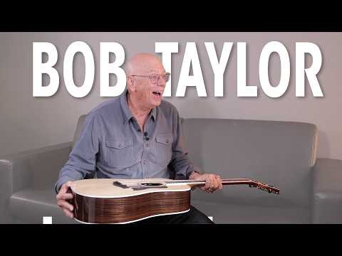 Bob Taylor on the Taylor Legacy | 50 Years of Taylor Guitars & new Legacy 810e