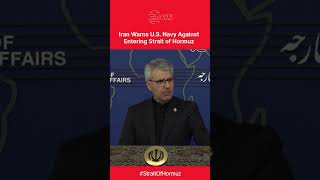 "NO COERCION": Iran Warns U.S. Navy Against Entering Strait of Hormuz | DWS News | AH1C