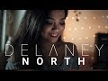 DELANEY - North (OFFICIAL MUSIC VIDEO)