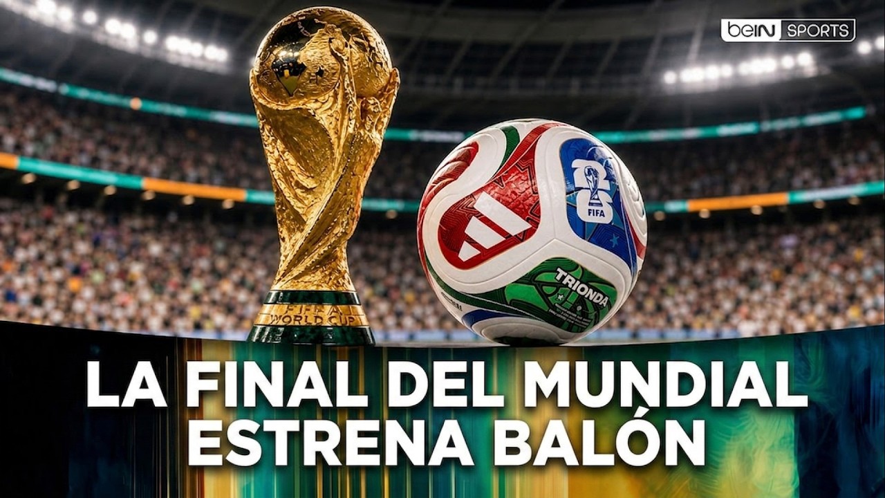 ¡La final del Mundial estrena balón!