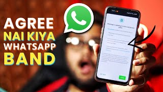 WhatsApp Term and Privacy Policy Update | Agree karo Nai toh WhatsApp 